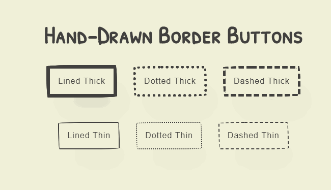 Hand Drawn Border Buttons In CSS